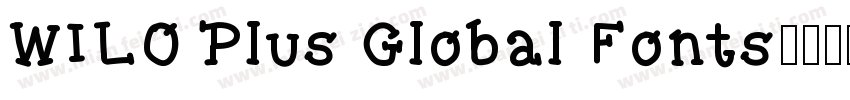 WILO Plus Global Fonts字体转换